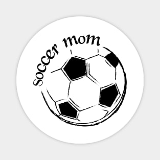 Soccer Mom, Proud Mom Magnet